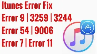 Itunes Error 4013 , error 9 error 54 , Error 3259 , error 3244