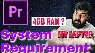 System Requirement for Adobe premiere pro, ram size for Premiere pro