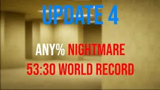 Escape The Backrooms | 1 Player Any% Nightmare 53:30 Former World Record