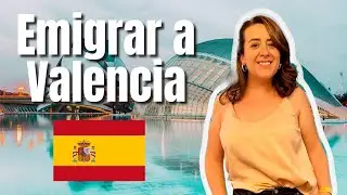 EMIGRAR A ESPAÑA DESDE ARGENTINA 🇪🇸 | Vivir en Valencia 🙌