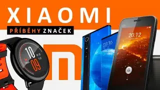 XIAOMI ● Příběhy značek