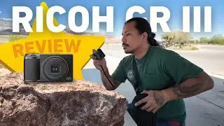 Ricoh GR III Ultimate Review