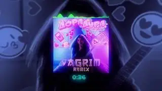 Дора - Дорадура (YAGRIM Remix)