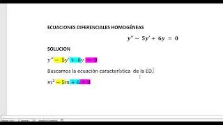 ✍ECUACIONES DIFERENCIALES HOMOGÉNEAS SOLUCIONES REALES Y DISTINTAS