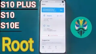 Samsung S10 plus/S10E /S10 Root in just 2 minutes
