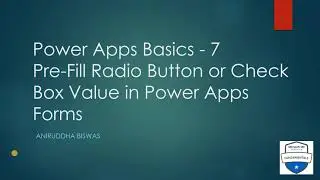 Prefill or preload Radio Button or Check Box Value in PowerApps Edit Form