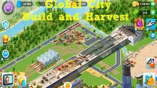 Global City: Build and Harvest Walkthrough #46 On Android