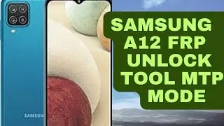 samsung sm a12 frp unlock tool verry easy