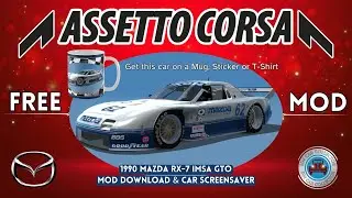 Mazda RX-7 IMSA GTO 1990 - Assetto Corsa Mods +31 IMSA Cars FREE #assettocorsa #acmods #simracing