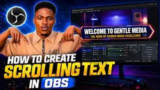 How to Create Scrolling Text in OBS Studio (Easy Step-by-Step Tutorial)