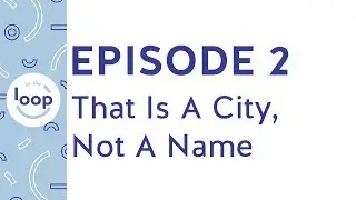 Episode 2 - Commentary (That Is A City, Not A Name)