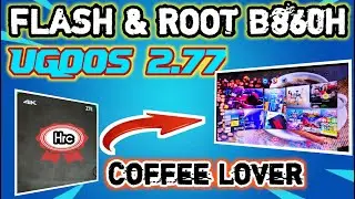 COMPLETE GUIDE FOR FLASH AND ROOT STB B860H || TUTORIALS FOR BEGINNERS