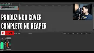 Live Produzindo Cover Ao VIvo (Gravando o instrumental)