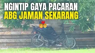 PACARAN  ABG  JAMAN  SEKARANG
