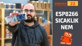 Arduino ESP8266 Kullanımı - Thingspeak Nasıl Kullanılır?