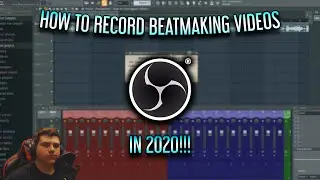 How to Record Beat Making Videos/Your DAW in 2021!!