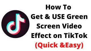 how to get green screen video effect on tiktok,how to use the green screen video effect on tiktok