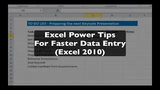 Excel Power Tips: 10 Ways to make Data Entry Faster and More Accurate