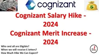 Cognizant Salary Hike 2024|Cognizant Merit Increase 2024|Cognizant Hike Percentage 2024|E-Letters