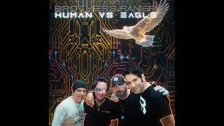 Brothers & Ranieri - Human vs Eagle (Official Video)