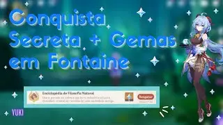 Conquista Secreta + Gemas em Fontaine - Genshin Impact