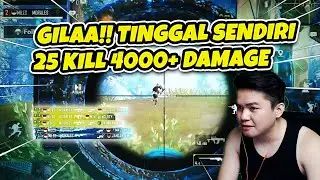 Udah Gila!! Ditinggal Solo Squad Ace Dominator dapat 25 kill 4000+ Damage | PUBG Mobile