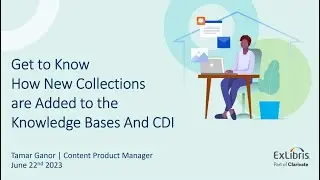 Get to Know How New Collections are Added to the Knowledge Bases And CDI (EMEA/APAC)