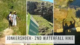 Jonkershoek - The 2nd Waterfall Hike - Cape Town, South Africa