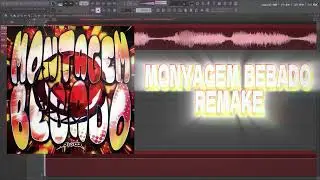 MONTAGEM BÊBADO (FL STUDIO REMAKE) [FREE FLP]