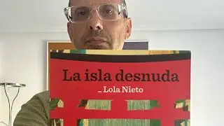 La isla desnuda. Lola Nieto
