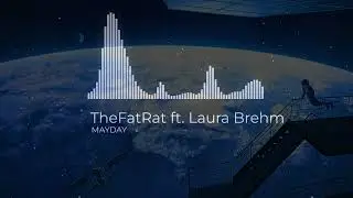 MAYDAY - TheFatRat ft. Laura Brehm edit audio