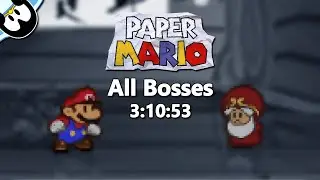 Paper Mario All Bosses Speedrun in 3:10:53