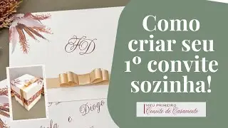 Como Criar "Meu Primeiro Convite de Casamento"