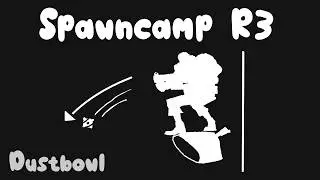 Spawncamp Tech - R3 (Dustbowl)