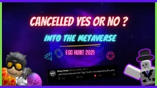 🥚EGG HUNT 2021 IS CANCELLED ? 🥚| (With Evidence And Explained)