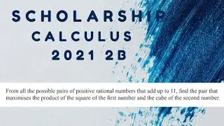 Algebra: Calculus Scholarship 2021 1b