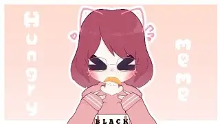 HUNGRY🍰 //animation meme// by Kαily