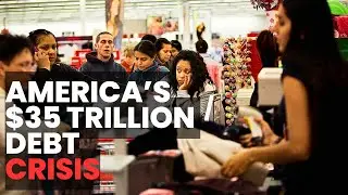 America’s $35 Trillion Debt Crisis: Why Our Economy Is at Breaking Point