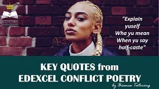 KEY QUOTES from EDEXCEL CONFLICT POETRY ANTHOLOGY *GCSE ENGLISH*