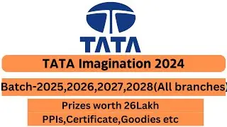 TATA Imagination Challenge 2024 || All Branches Eligible || Engineering,MBA,Graduate,Postgraduate