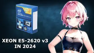 GAMING on a XEON E5-2620 v3 in 2024 [ 13 GAMES TESTED ]