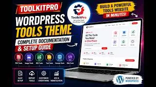 ToolkitPro WordPress Theme Documentation | Complete Tools Website Theme Tutorial