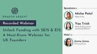SEIS & EIS Explained: Tax & Legal Essentials for UK Startups & SMEs | Recorded Webinar for Founders