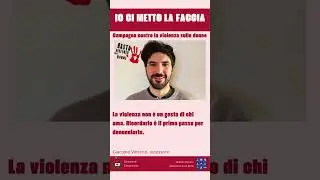 Io ci metto la faccia - Campagna contro la violenza sulle donne in Area Nord