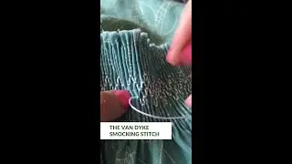 The Van Dyke Smocking Stitch