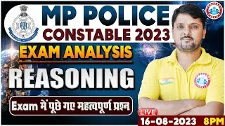 MPP Constable Exam 2023 Imp Questions, MP Constable Reasoning Exam Analysis, Reasoning By Rohit Sir
