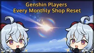 Genshin Impact Players Every Monthly Shop Reset