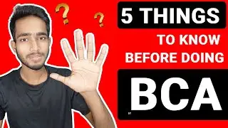 5 things to know before doing BCA
