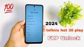 infinix hot 30 play frp bypass 2024 | infinix hot 30 play frp Unlock without pc