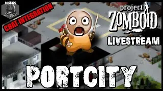 PORTCITY MOD | CHAT INTEGRATION | PROJECT ZOMBOID |
